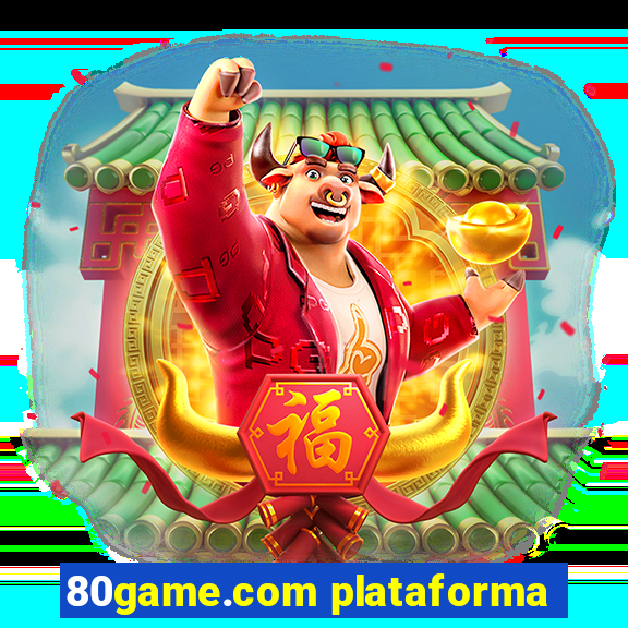 80game.com plataforma